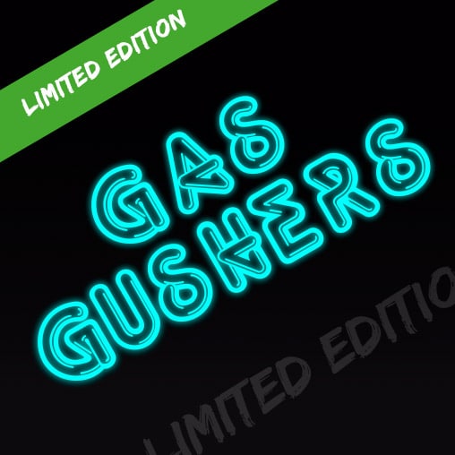 Gas Gushers Limited edition (X3)